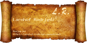 Larnhof Rodrigó névjegykártya